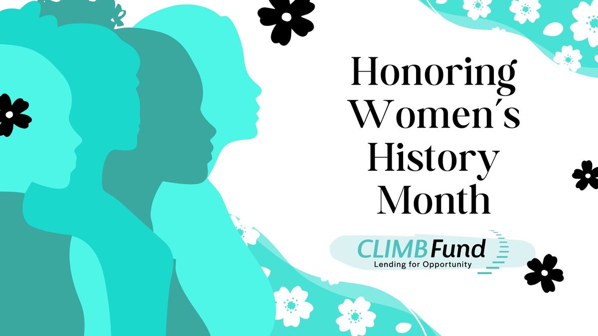 CLIMB Fund Celebrates Women’s History Month by Uplifting Women Entrepreneurs 